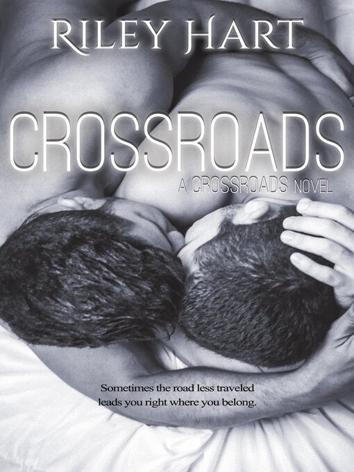 Title details for Crossroads by Riley Hart - Available